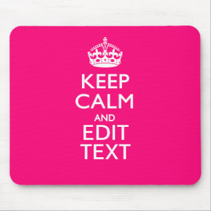 Mousepad MANTENHA CALMA E TENHA O SEU Texto FACILMENTE ROSA