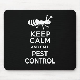 Mousepad Mantenha calmo e chame o controlo de pragas