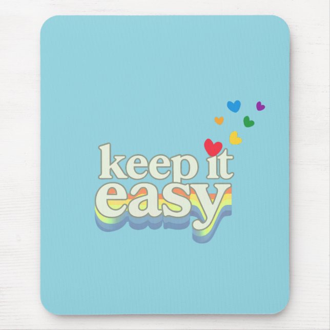 Mousepad Mantenha Fácil Tipografia Retro Orgulho Design (Frente)