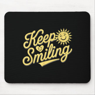 Mousepad Mantenha Homens Inspirativos Motivacionais Sorride