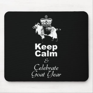 Mousepad Mantenha-se Calmo, Celebrar, Cabra Preta do Ano