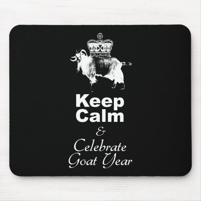 Mousepad Mantenha-se Calmo, Celebrar, Cabra Preta do Ano (Frente)