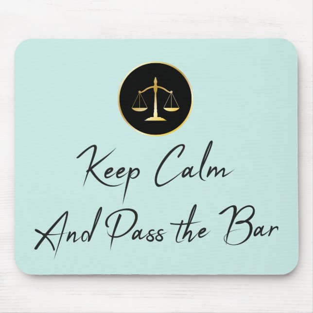Mousepad Mantenha-Se Calmo E Passe No Exame De Bar (Frente)
