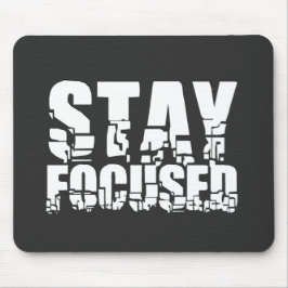 Mousepad Mantenha-se concentrado | Frase Motivacional com T
