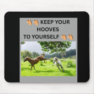 MOUSEPAD 🐴🐴 MANTENHA SEUS CASCOS PARA VOCÊ MESMO 🐴🐴