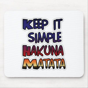 Mousepad Mantenha Simples Hakuna Matata Art Impressão