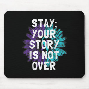 Mousepad Mantenha Sua História Não Sobre A Prevenção Ao Sui
