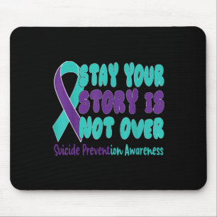 Mousepad Mantenha Sua História Não Sobre A Prevenção Ao Sui