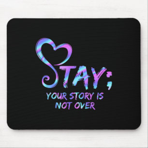 Mousepad Mantenha Sua História Não Sobre A Prevenção Ao Sui