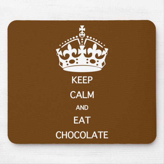 MOUSEPAD MANTER CALMA COMER CHOCOLATE (Frente)