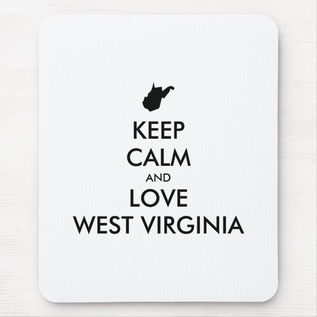 Mousepad MANTER CALMA E AMAR VIRGÍNIA OCIDENTAL personalizá (Frente)