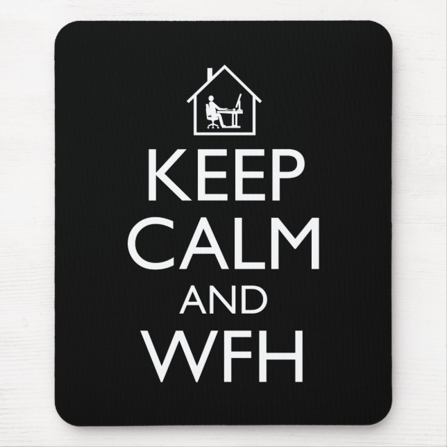 Mousepad Manter Calma E WFH (Frente)