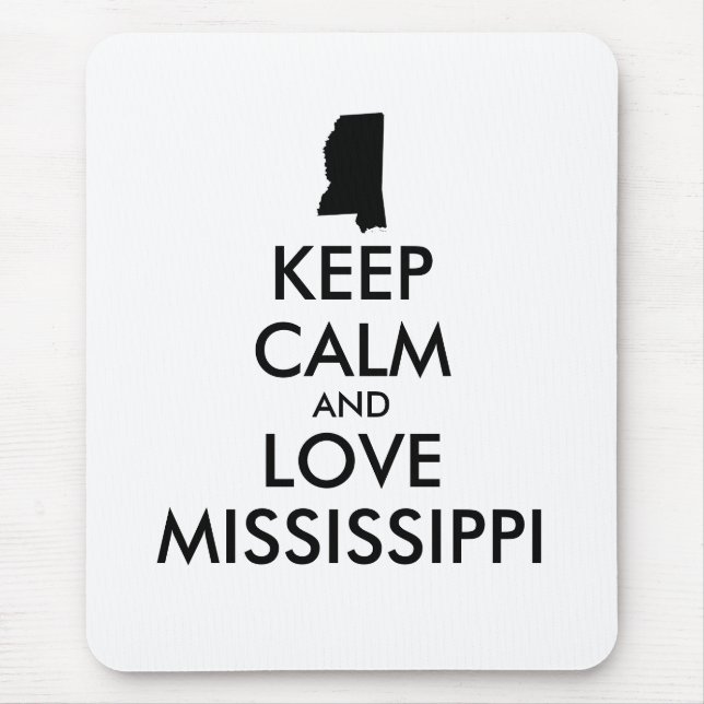 Mousepad MANTER CALMO E AMAR MISSISSIPPI personalizável (Frente)