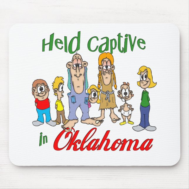 Mousepad Mantida cativa em Oklahoma (Frente)