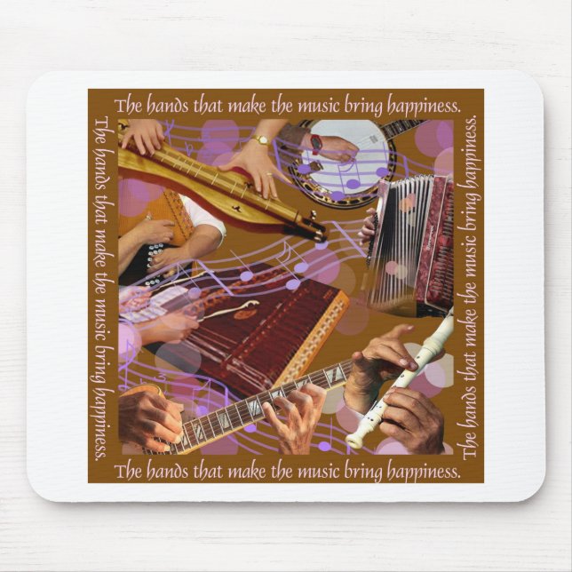 Mousepad Mãos que fazem a música. Faça a felicidade (Brown) (Frente)