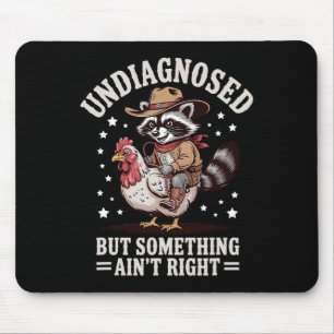 Mousepad Mapaches masculinos no diagnosticados pero algo no