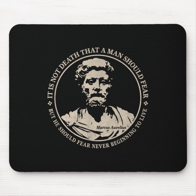 Mousepad Marco Aurélio Motivacional Citação Sobre Medo (Frente)