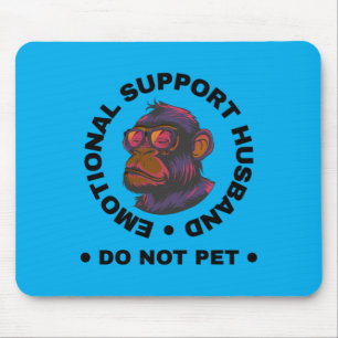 Mousepad Marido de Apoio Emocional Masculino Não Faça Carin