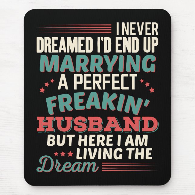 Mousepad Marido Perfeito Irritante Humor de Marido e Mulher (Frente)