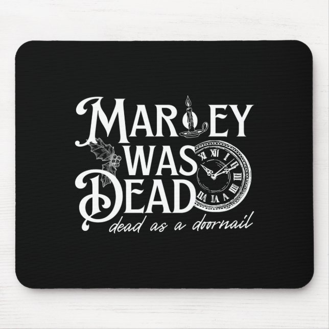 Mousepad Marley Was Dead  (Frente)