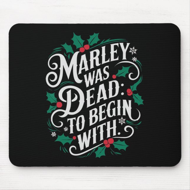 Mousepad Marley Was Dead To Begin With Funny Novelty Christ (Frente)