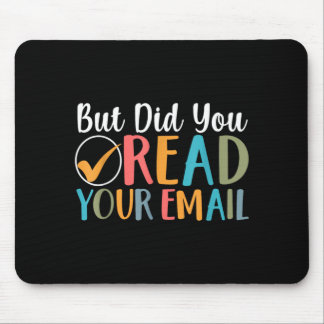 Mousepad Mas Leu o Email Engraçado Secretária de Frequência