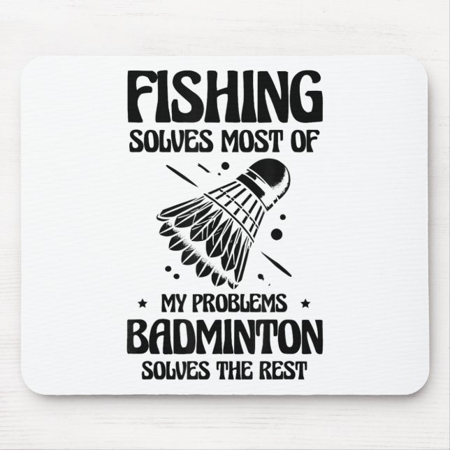 Mousepad Mas na minha cabeça estou jogando peteca de badmin (Frente)