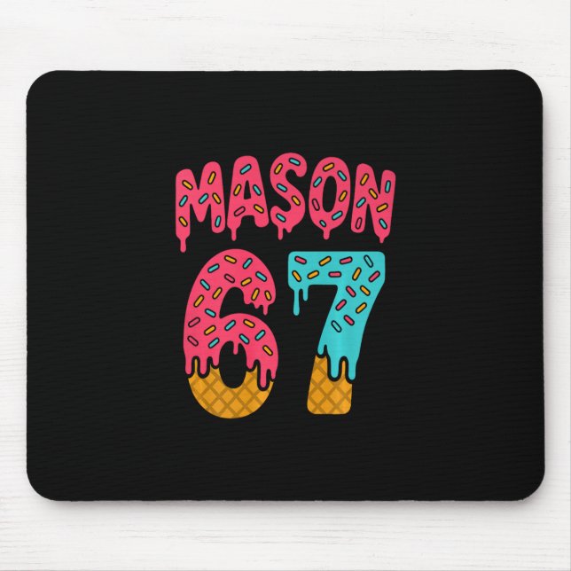Mousepad Mason 67 Meme de Sorvete Divertido Seis Sete (no C (Frente)