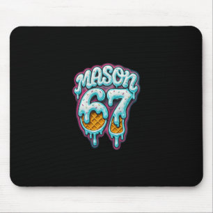 Mousepad Mason 67 Sorvete Gotejamento Seis Sete Meme 6 7 Ad