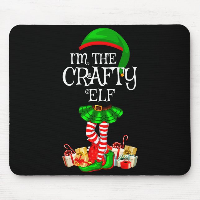 Mousepad Matching Family Group I'm The Crafty Elf Christmas (Frente)