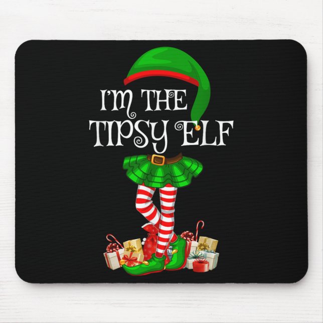 Mousepad Matching Family Group I'm The Tipsy Elf Christmas  (Frente)