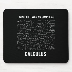 Mousepad Matemática - Eu Desejo Que a Vida Fosse Tão Simple