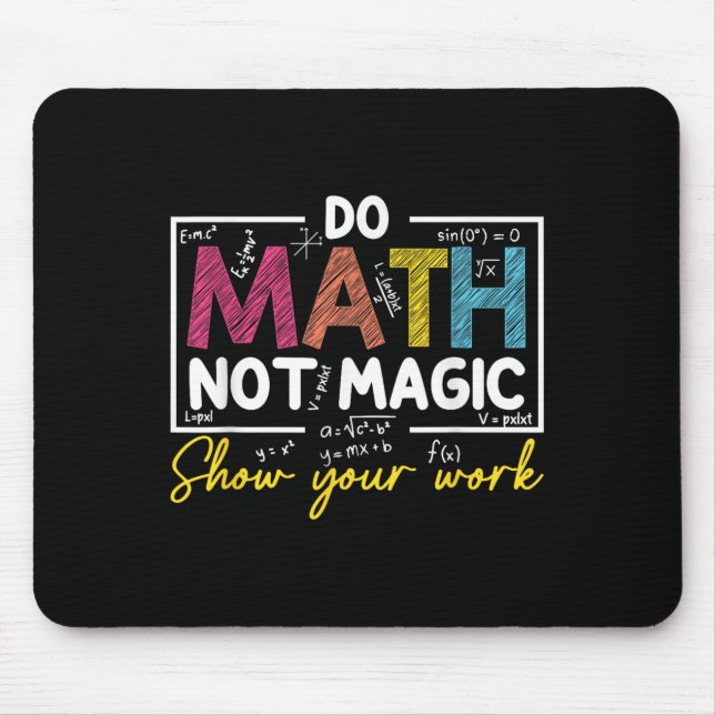 Mousepad Matemática Não Magia Engraçada Professora De Matem (Frente)