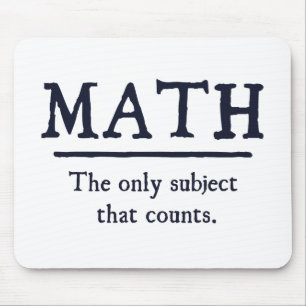 Mousepad Matemática o único assunto que conta