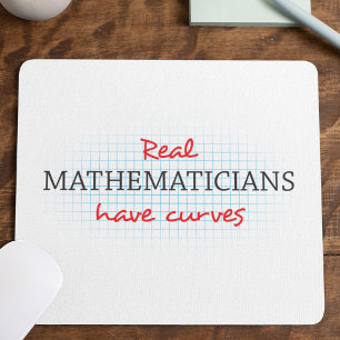 Mousepad Matemáticos Reais Têm Curvas   Matemática Engra