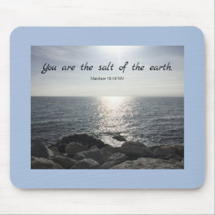 Mousepad Mateus 5:13 Você é o Sal do Oceano Terrestre