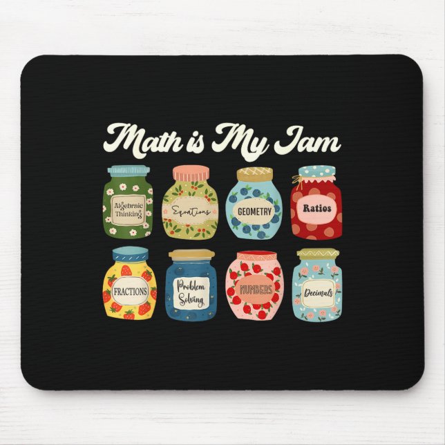 Mousepad Math Is My Jam Teacher Shirt Stem Student Clroom  (Frente)