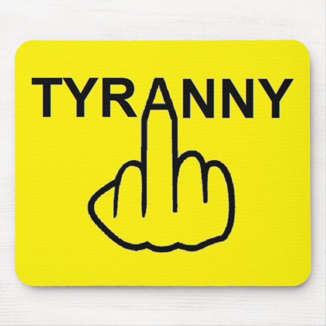 Mousepad Mau Tyranny (Frente)