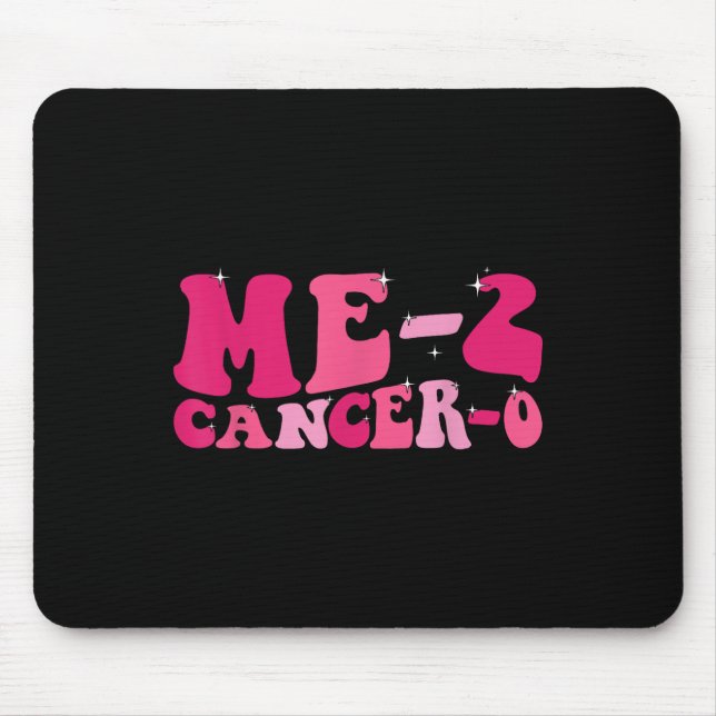 Mousepad Me 2 Cancer 0 Eu Bebo Cancer Duas Vezes Alavanca R (Frente)