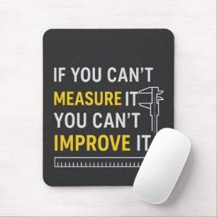 Mousepad Meça Isso, Melhore Isso - Motivação Lean Six Sigma