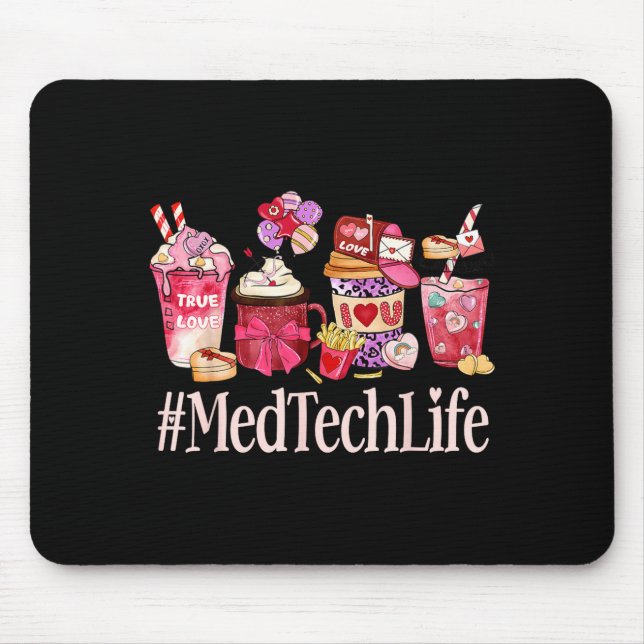 Mousepad Med Tech Women Coffee Lovers Funny Valentine's Day (Frente)
