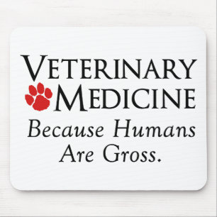 Mousepad Medicina veterinária…. Porque os seres humanos