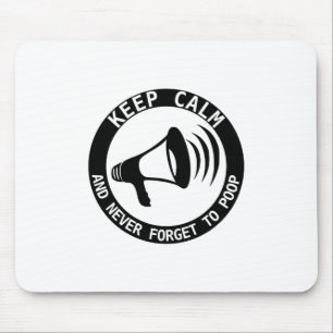 Mousepad Megafone: Fique Calmo E Nunca Se Esqueça