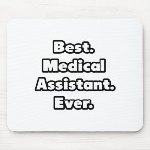 Mousepad Melhor. Assistente médico. Nunca.