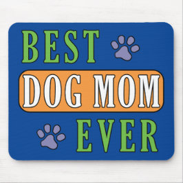 Mousepad Melhor Mãe De Cachorro
