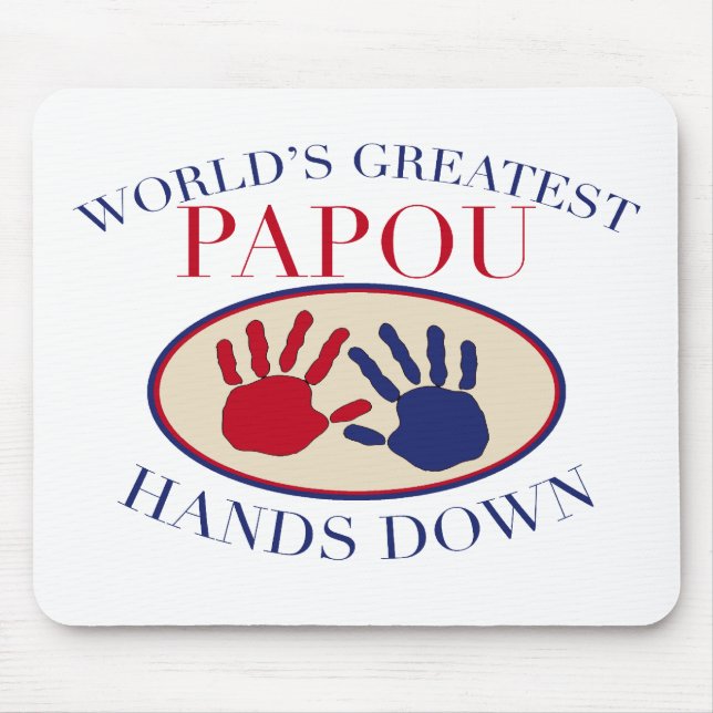 Mousepad Melhor Papou Sem Dúvida (Frente)