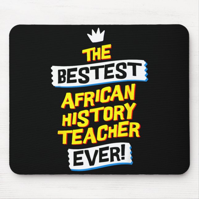 Mousepad Melhor Professor de História Africana, Ocupação de (Frente)