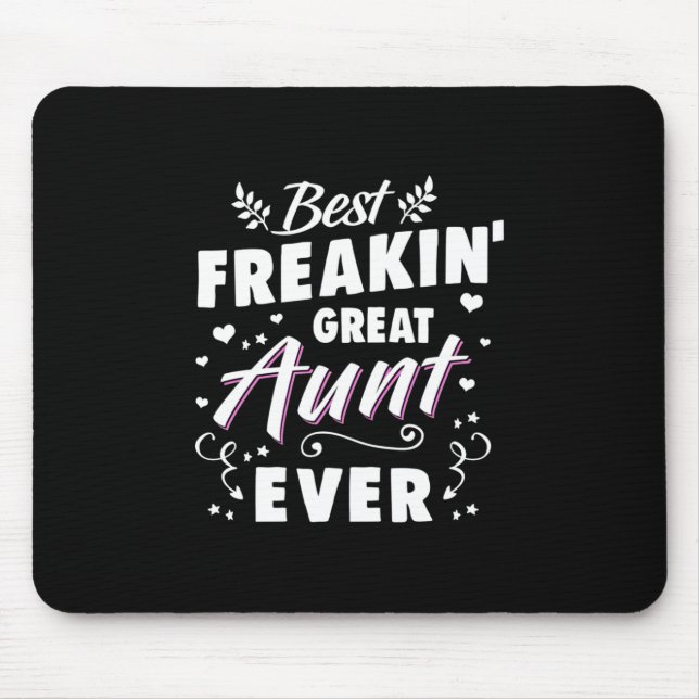 Mousepad Melhor Tia de Excelente de Freakin Nunca (Frente)