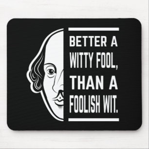 Mousepad Melhor uma citação espirituosa de um bobo da corte