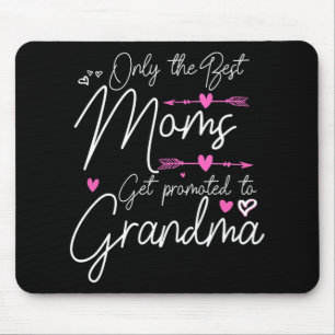 Mousepad Melhores Mães São Promovidas a Avó Muito Legal Mãe